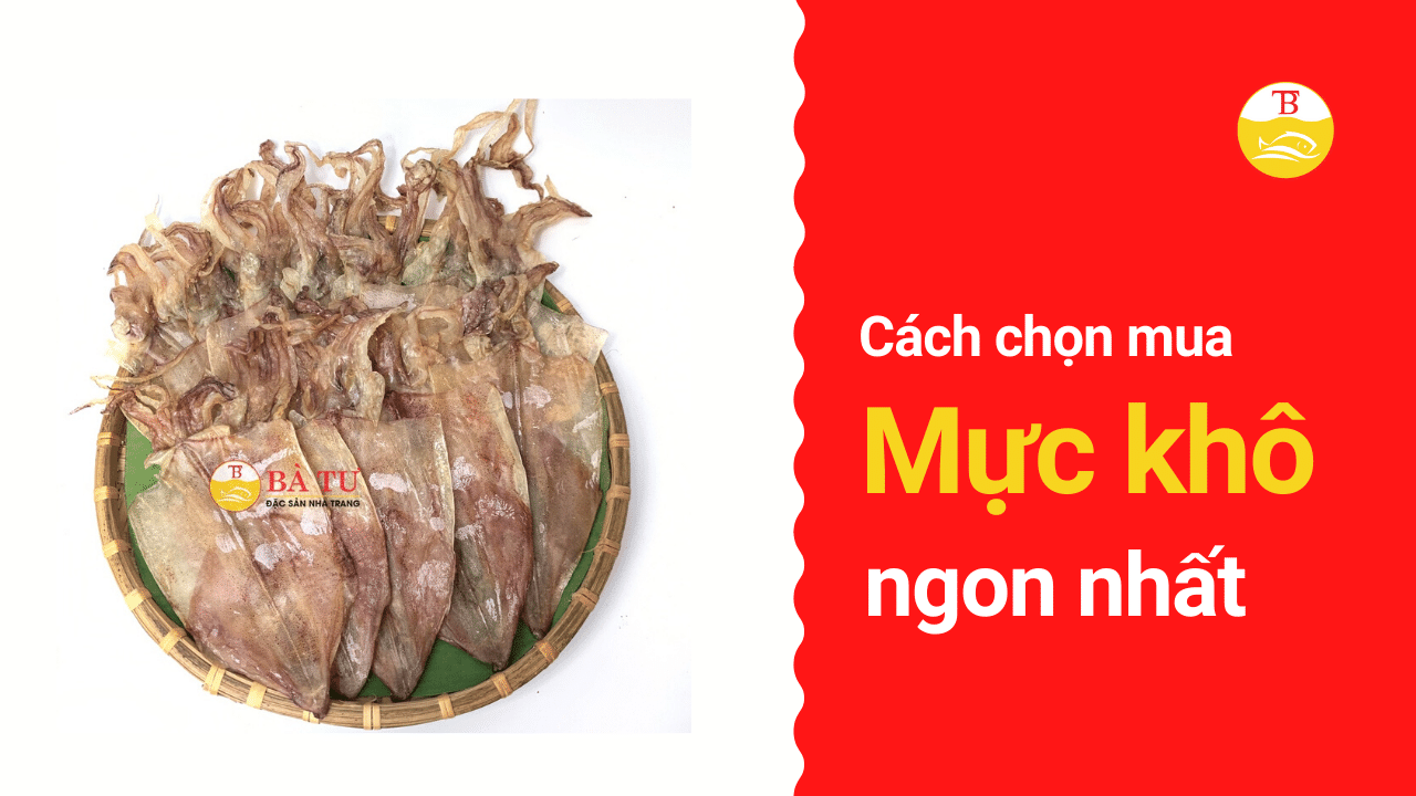 cach-chon-mua-muc-kho